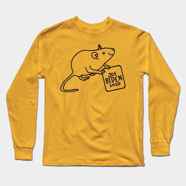 Cute Rat with Joe Biden 2020 Sign Outline Long Sleeve T-Shirt by ellenhenryart